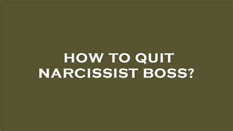 How To Quit Narcissist Boss YouTube