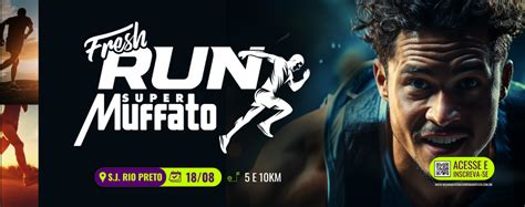 Fresh Run Super Muffato S O Jos Do Rio Preto