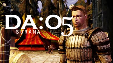 Dragon Age Origins Surana Let S Play Part Hello Alistair Youtube