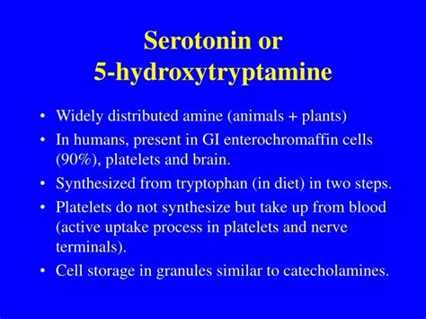 Ppt Serotonin Or 5 Hydroxytryptamine Powerpoint Presentation Free