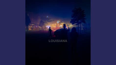 Louisiana - YouTube Music