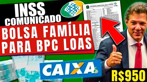 SURPRESA PARA TODOS DO BPC LOAS BOLSA FAMÍLIA LIBERADO R 950 NA CONTA