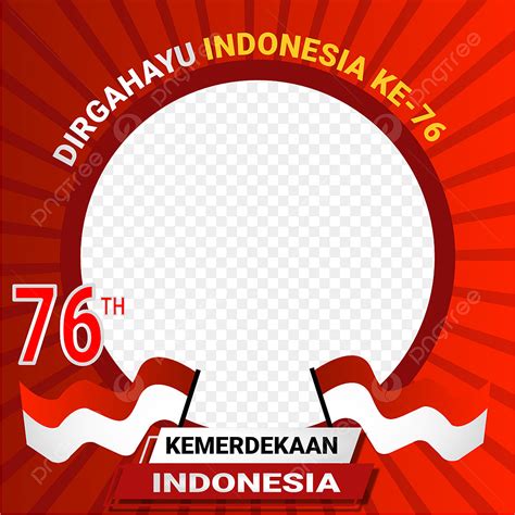 Dirgahayu Republik De Indonesia Twibbon Png Bandera De Indonesia