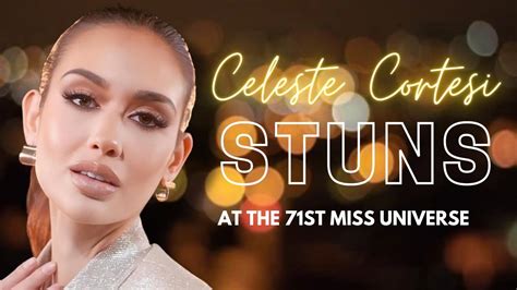 Celeste Cortesi Stuns At The St Miss Universe Youtube