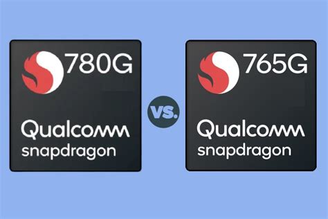 Snapdragon 780g Vs Snapdragon 765g Best Mid Range Chip Beebom