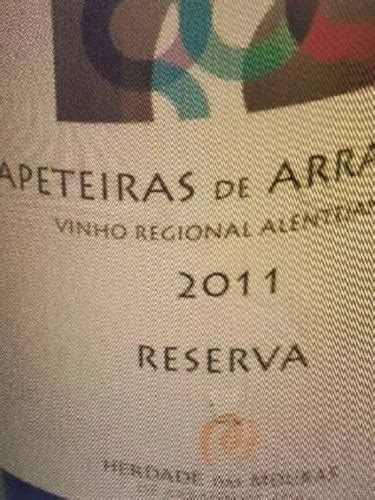 2011 Herdade Das Mouras Tapeteiras De Arraiolos Vivino US