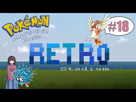 Let s Play Pokémon Rote Edition 18 Retro Stadium YouTube