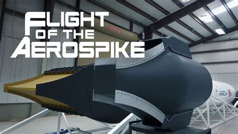 Flight of the Aerospike: Episode 6 - How the Engine Works - YouTube