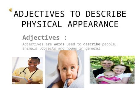 PPT Adjectives To Describe Physical Appearance Ppt DOKUMEN TIPS