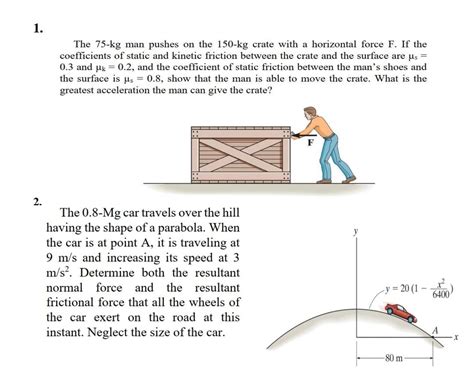 Solved 1 The 75 Kg Man Pushes On The 150 Kg Crate With A Chegg