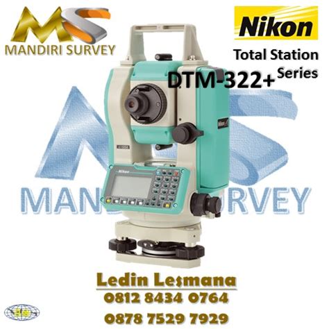 Jual Total Station Nikon DTM 322 2 Hub 081284340764 Mandiri