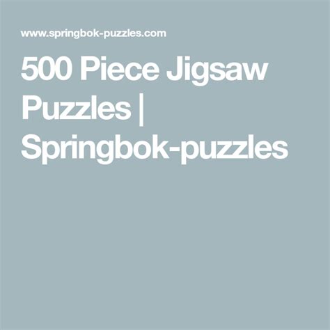 500 piece jigsaw puzzles springbok puzzles – Artofit