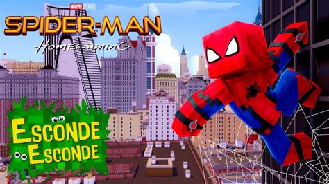 Minecraft HOMEM ARANHA DE VOLTA AO LAR Esconde Esconde YouTube