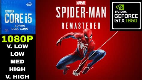 Gtx Marvel S Spider Man Remastered I Gb Ram P