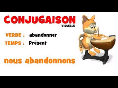 Conjugaison Abandonner Pr Sent Youtube