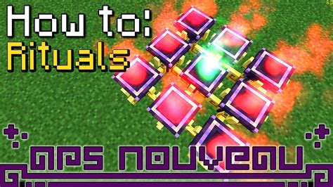 How To Ars Nouveau All Rituals Minecraft 1 19 2 YouTube