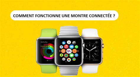 Comment fonctionne une montre connectée