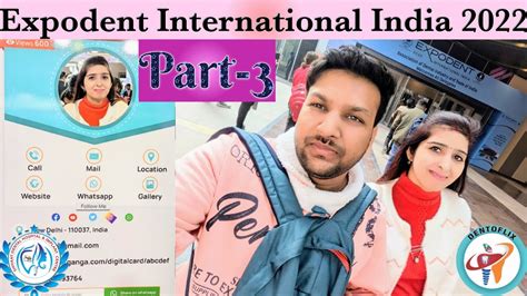 Vlog Expodent International India In Delhi Pragati Maidan