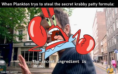 When Plankton Trys To Steal The Formula 🍔 R Memes