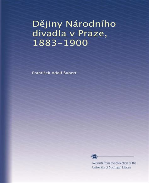 Amazon D jiny Národního divadla v Praze 1883 1900 Polish Edition