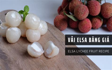 Mách bạn mẹo làm món vải Elsa băng giá đang hot rần rần trên mạng