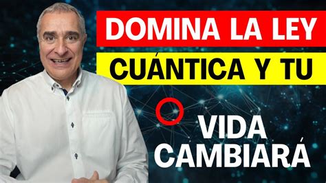 Cuando Dominas Estas Leyes El Cambio Sucede Las 7 Leyes Del Cambio