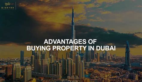 Advantages Of Buying Property In Dubai