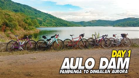 Day Pampanga To Dingalan Aurora Side Trip Aulo Dam Youtube