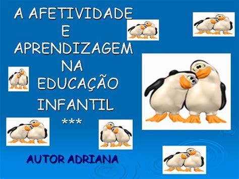 Qual A Importancia Da Afetividade No Processo De Ensino Aprendizagem