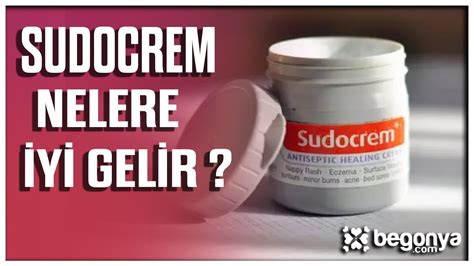 Sudocrem Ne İşe Yarar YouTube