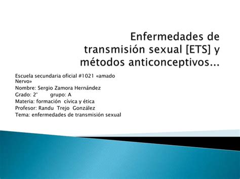 Enfermedades De Transmisión Sexual [ets] Y Ppt