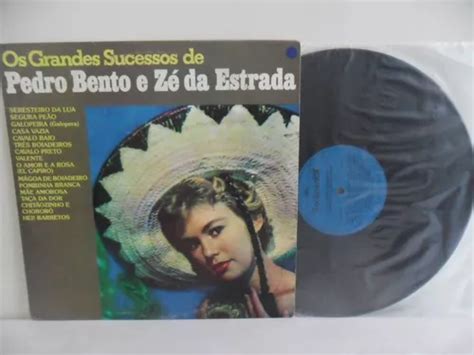 Lp Vinil Pedro Bento E Zé Da Estrada Grandes Sucessos