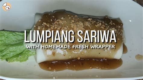 Lumpiang Sariwa With Homemade Fresh Lumpia Wrapper And Sauce Recipe