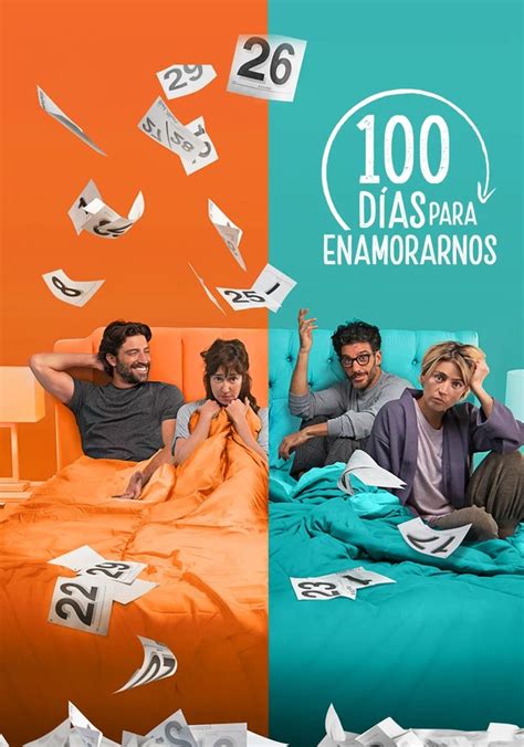 100 Días Para Enamorarnos Ver La Serie Online