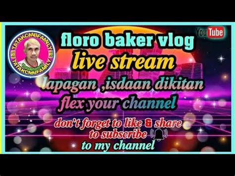 Happy Tuesday Mga Ka Bakers Pasok Isdaan Lapagan Dikitan YouTube