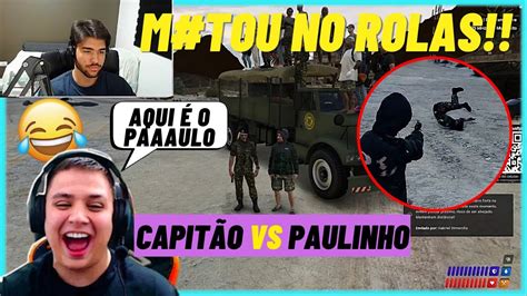 Paulinho O Loko Chamou O Capit O Do Exercito Pro X E Apostou Mil