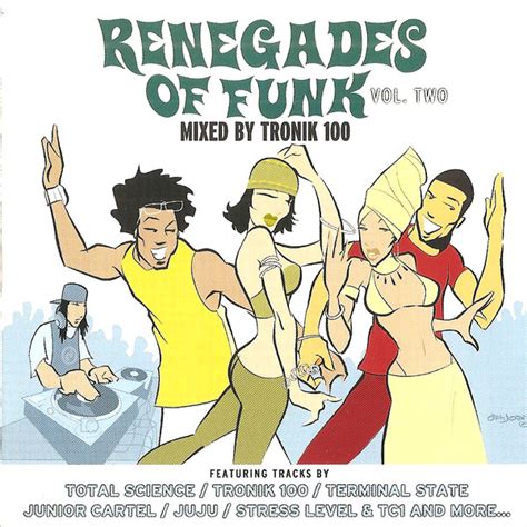 Tronik 100 - Renegades Of Funk (Vol. Two) (2003, CD) | Discogs