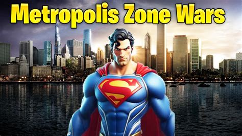 Metropolis Zone Wars By Leafgamesfnc Fortnite