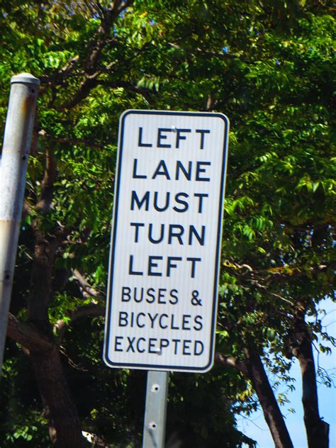 Left Lane Must Turn Left Buses Bicycles Excepted Flickr