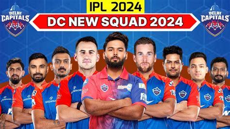 Ipl I Delhi Capitals Final Squad L Dc Squad For Ipl I Dc Full