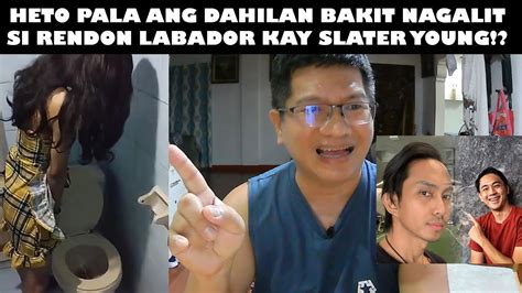 Heto Daw Talaga Ang Dahilan Bakit Nagalit Si Rendon Labador Kay Slater