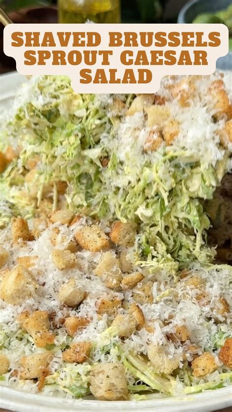 Shaved Brussels Sprout Caesar Salad 9am Chef