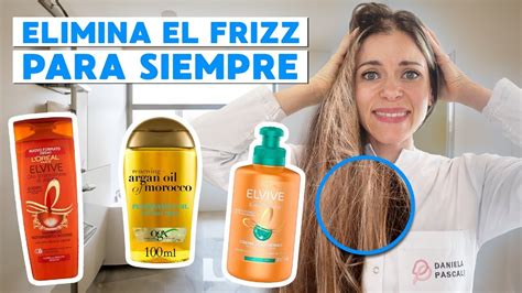 Cabello Con Frizz Nunca M S C Mo Eliminar De Manera Definitiva El