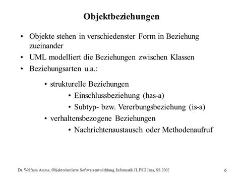 Objektorientierte Softwareentwicklung Dr Wolfram Amme