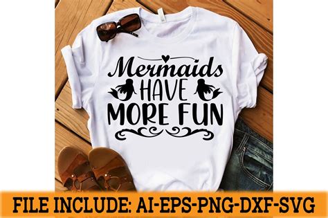 Mermaids Have More Fun Graphic By Design River · Creative Fabrica