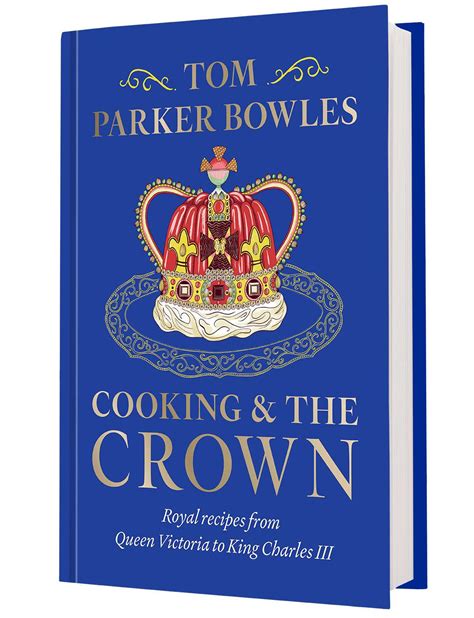 Tom Parker Bowles Spills Some Royal Tea About Palace Meals