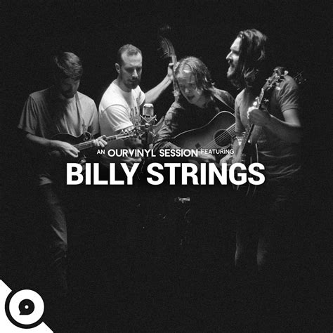 Complete List Of Billy Strings Albums And Discography