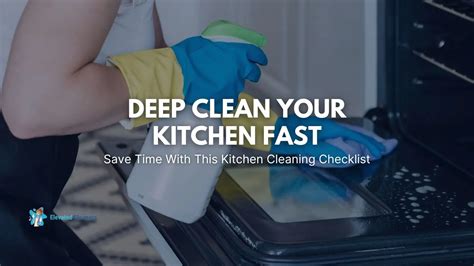 Deep Clean Your Kitchen Fast Save Time With This Kitchen Cleaning