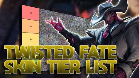 Tier List Das Skins Do Twisted Fate Muita Carta Youtube