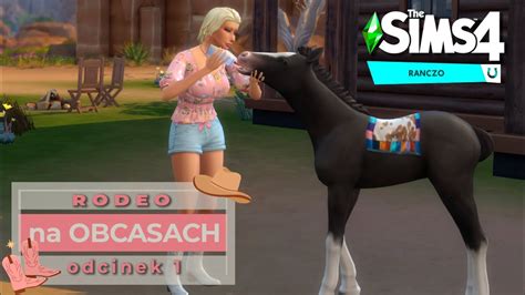 Ranczo Na Obcasach Odcinek 1 THE SIMS 4 YouTube